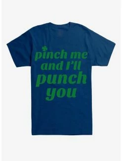 Best Pirce 🤩 St. Patty's Pinch Me And I'll Punch You T-Shirt ✔️ -HT Style Outlet Store 11834004 hi