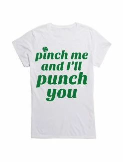 Hot Sale ⭐ St. Patty's Pinch Me And I'll Punch You 👧 Girls T-Shirt 🎁 -HT Style Outlet Store 11834359 hi