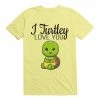 Cheapest 🌟 Kawaii I Turtley Love You, Cool Design For Turtle T-Shirt 😉 -HT Style Outlet Store 19566055 hi