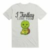 Best deal ✨ Kawaii I Turtley Love You, Cool Design For Turtle T-Shirt 🌟 -HT Style Outlet Store 19566100 hi