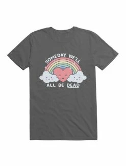 Hot Sale 👏 Kawaii Someday We'll All Be Dead Kawaii Existential Dread T-Shirt 🔔 -HT Style Outlet Store 19567099 hi