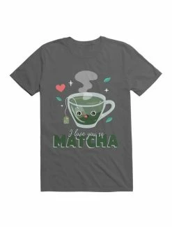 Cheap 💯 Kawaii I Love You So Matcha T-Shirt ❤️ -HT Style Outlet Store 19579832 hi